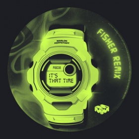 MARLON HOFFSTADT - IT‘S THAT TIME (FISHER REMIX)